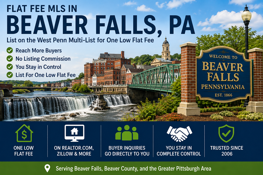 Flat Fee MLS in Beaver Falls, PA - West Penn Multi-List Coverage