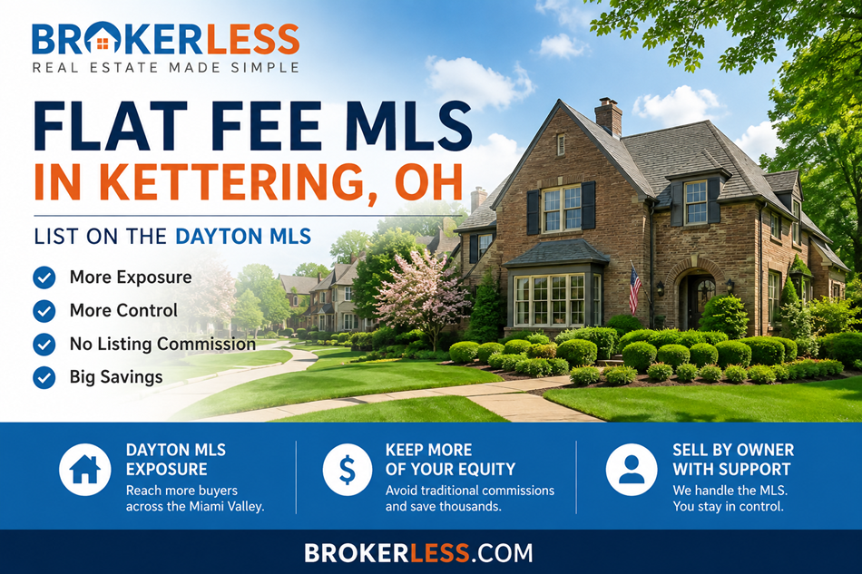 Flat Fee MLS in Kettering, Ohio - Dayton MLS Coverage